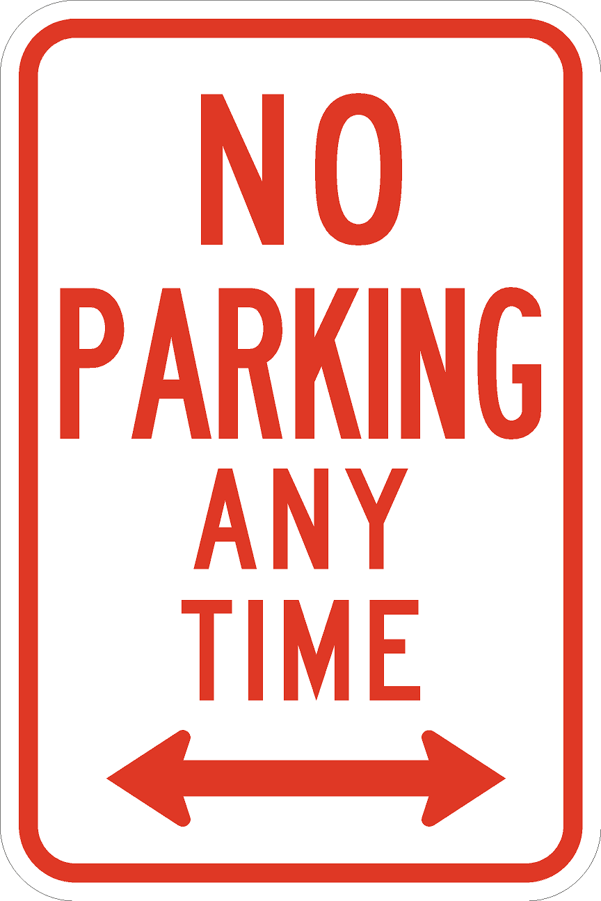 R7-1-No Parking Any Time Sign – Municipal Supply & Sign Co.