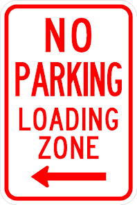 R7-6-No Parking Loading Zone Sign - Municipal Supply & Sign Co.