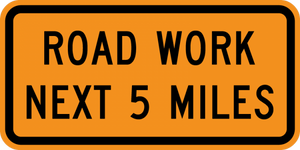 CG20-1-Road Work Next XX Miles - Municipal Supply & Sign Co.