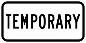 M4-7-Temporary Sign - Municipal Supply & Sign Co.