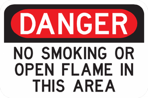 Danger No Smoking Or Open Flame In This Area Sign - Municipal Supply & Sign Co.