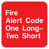 Fire Alert Code One Long Two Short Sign - Municipal Supply & Sign Co.