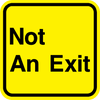 Not An Exit Sign - Municipal Supply & Sign Co.