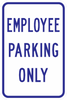 PS-18-Employee Parking Only Sign - Municipal Supply & Sign Co.