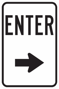 PS-19-Enter Sign (With Arrow Pointing Right) - Municipal Supply & Sign Co.