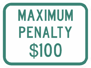 PS-27-Maximum Penalty $XX Sign - Municipal Supply & Sign Co.