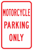 PS-29-Motorcycle Parking Only Sign - Municipal Supply & Sign Co.
