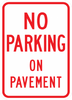 PS-35-No Parking On Pavement Sign - Municipal Supply & Sign Co.