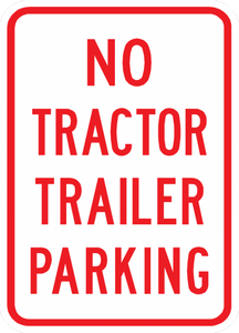 PS-39-No Tractor Trailer Parking Sign - Municipal Supply & Sign Co.