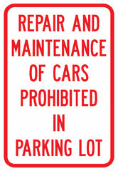 PS-51-Repair And Maintenance Of Cars Prohibited In Parking Lot Sign