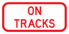 PS-56-On Tracks Sign - Municipal Supply & Sign Co.