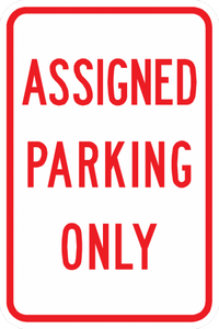 PS-5-Assigned Parking Only Sign - Municipal Supply & Sign Co.