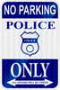 Police Parking - Municipal Supply & Sign Co.