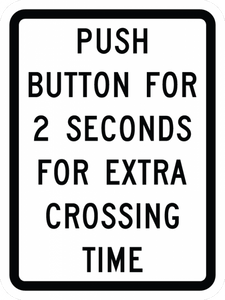 R10-32P-Push Button for 2 Seconds forExtra Crossing Time Sign - Municipal Supply & Sign Co.