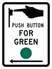 R10-4-Push Button for Green - Municipal Supply & Sign Co.
