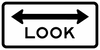 BR15-8-Look Sign - Municipal Supply & Sign Co.