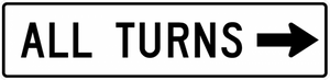 R3-25-All Turns (U Turn) with arrow Sign - Municipal Supply & Sign Co.
