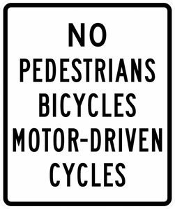 R5-10a-No Pedestrians, Bicycles, Motor-Driven Cycles Sign - Municipal Supply & Sign Co.