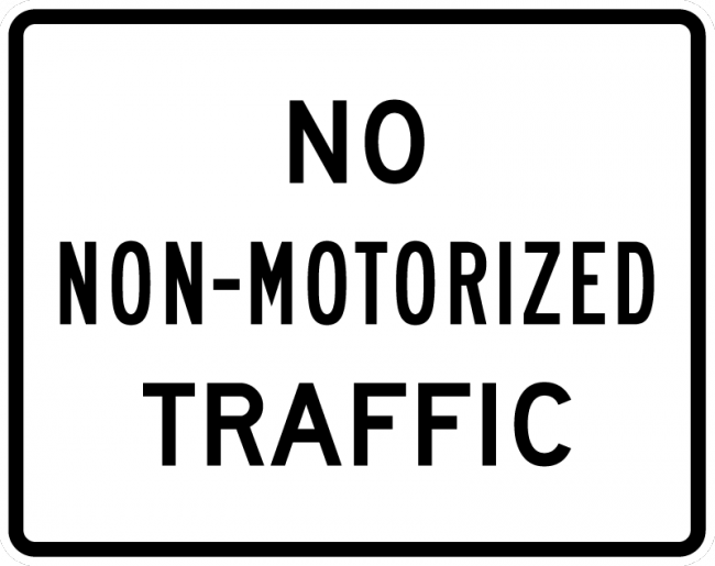R5-7-No Non-Motorized Traffic Sign - Municipal Supply & Sign Co.