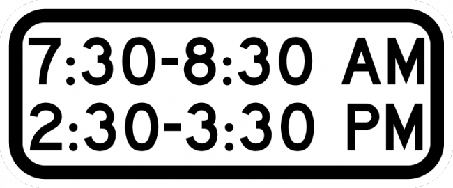 X:XX to X:XX AM X:XX to X:XX PM Sign - Municipal Supply & Sign Co.