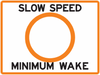 Slow Speed Minimum Wake Sign - Municipal Supply & Sign Co.