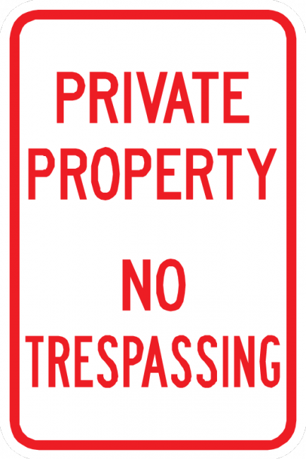Private Property No Trespassing Sign - Municipal Supply & Sign Co.