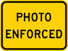 W16-10aP-Photo Enforced (plaque) - Municipal Supply & Sign Co.