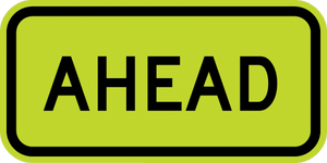 SW16-9P - Ahead Sign - Municipal Supply & Sign Co.