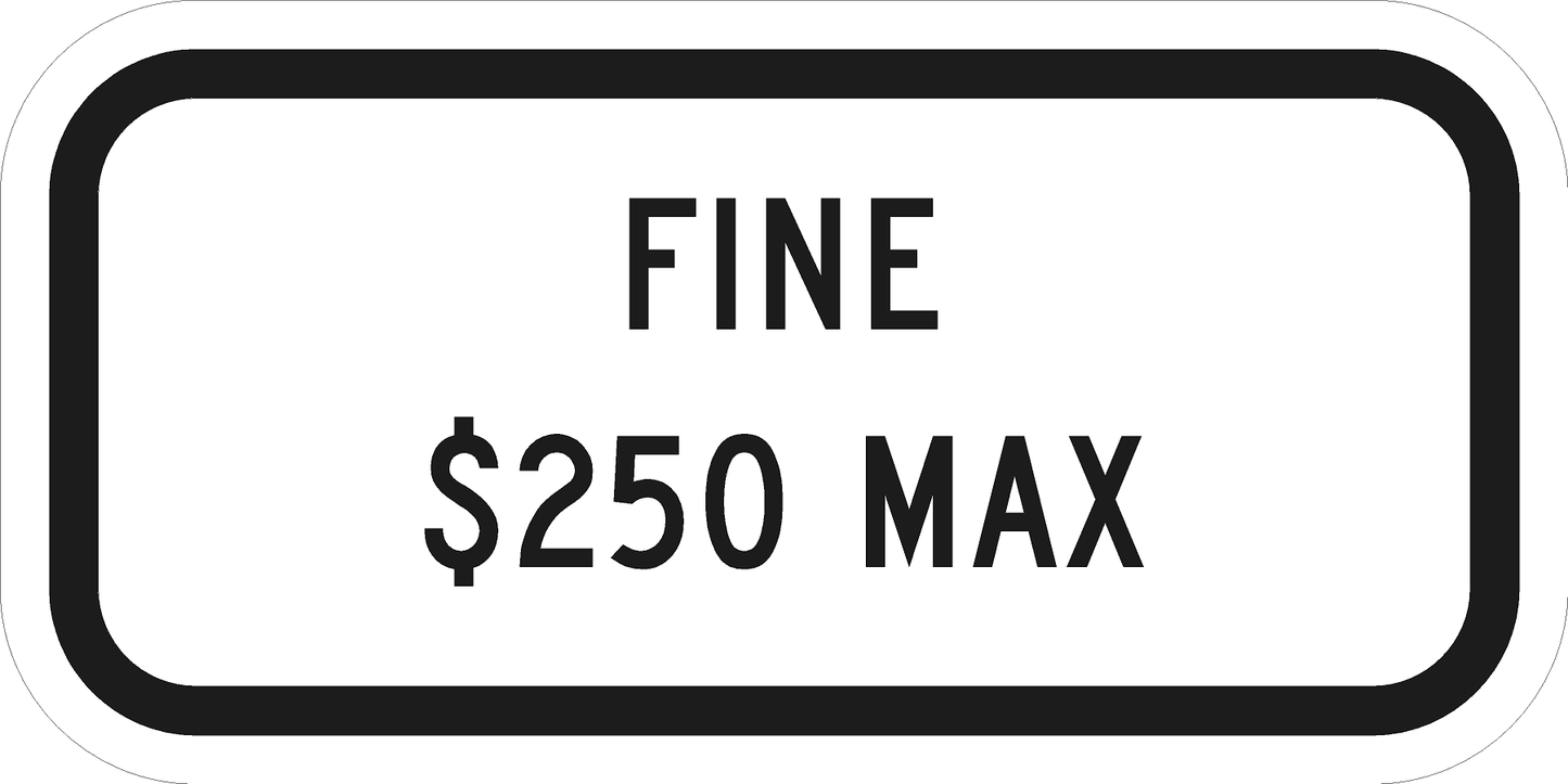 HANDICAP FINE $250 MAX - 12" x 6"