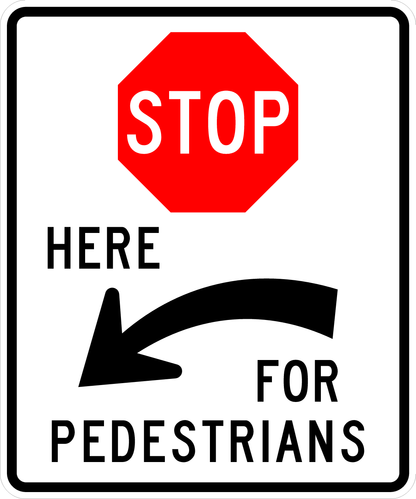 R1-5c-Stop Here for Pedestrians Sign - Municipal Supply & Sign Co.