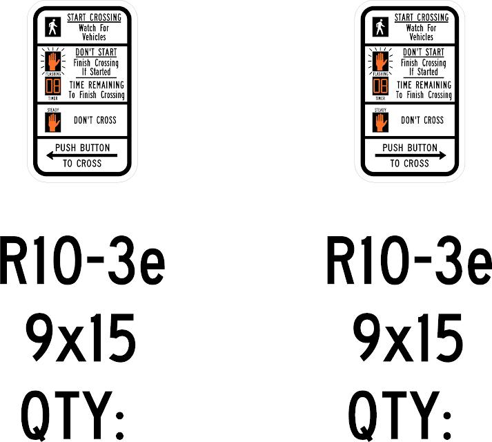 R10 Sign R10-3e-Push Button To Cross Street – Municipal Supply & Sign Co.