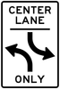 R3-9b-Two-Way Left Turn Only(post-mounted) Sign