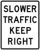 R4-3-Slower Traffic Keep Right Sign