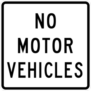 R5-3-No Motor Vehicles Sign - Municipal Supply & Sign Co.