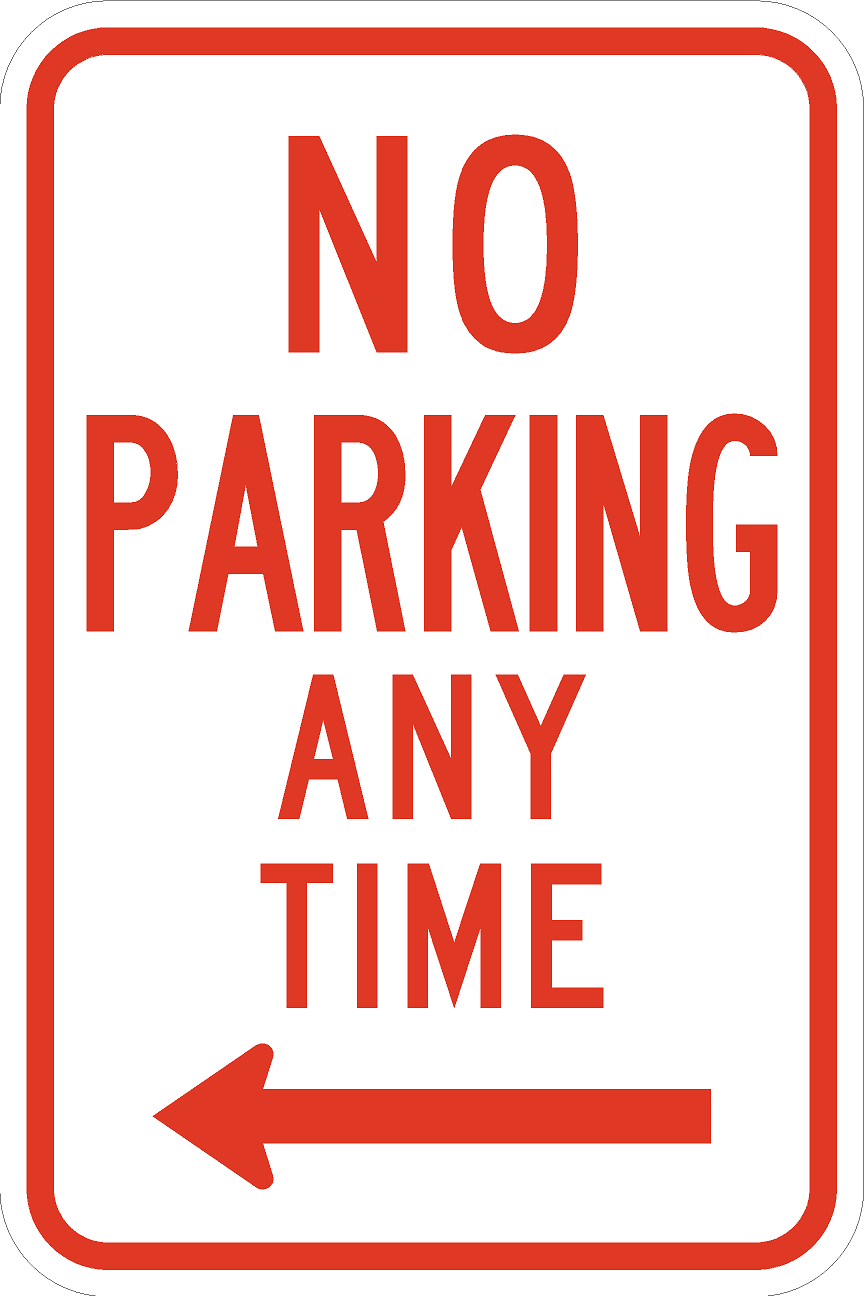 R7-1-No Parking Any Time Sign - Municipal Supply & Sign Co.