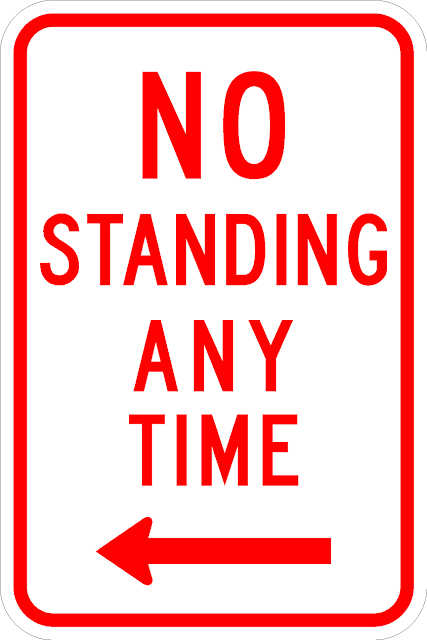 No Standing Any Time Sign - Municipal Supply & Sign Co.