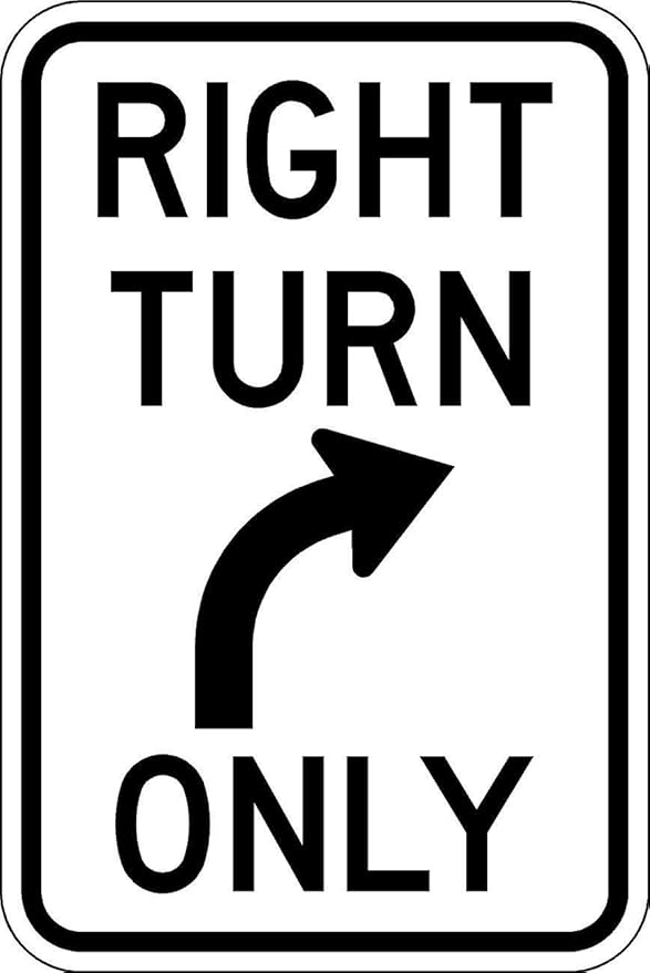 R10-10R-Right Turn Signal Sign
