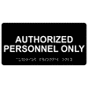 Authorized Personnel Only Sign - Municipal Supply & Sign Co.