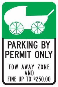 Baby Parking Zone By Permit Only Sign - Municipal Supply & Sign Co.