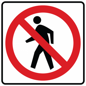 BR9-3-No Pedestrians Sign - Municipal Supply & Sign Co.