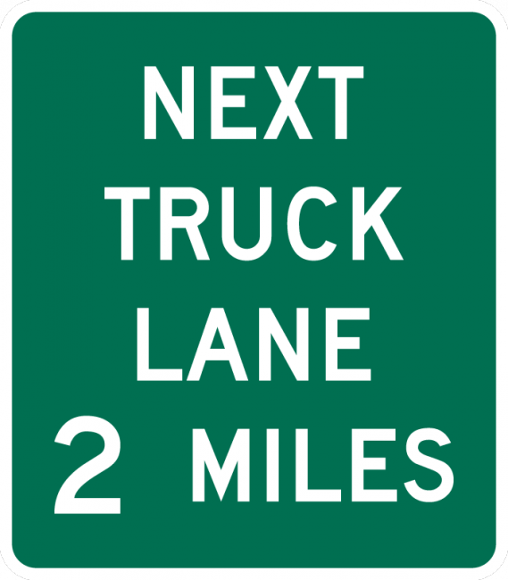 D17-1-Next Truck Lane XX Miles Sign - Municipal Supply & Sign Co.
