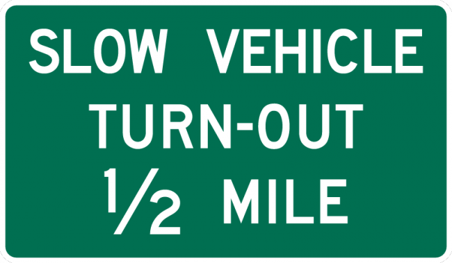 D17-7-Slow Vehicle Turn-Out XX Miles Sign - Municipal Supply & Sign Co.