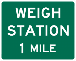 D8-1-Weigh Station XX Miles Sign - Municipal Supply & Sign Co.