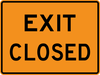 CE5-2a-Exit Closed - Municipal Supply & Sign Co.