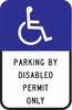 Parking By Disabled Permit Only w/Symbol - Municipal Supply & Sign Co.