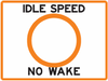 Idle Speed No Wake Sign - Municipal Supply & Sign Co.