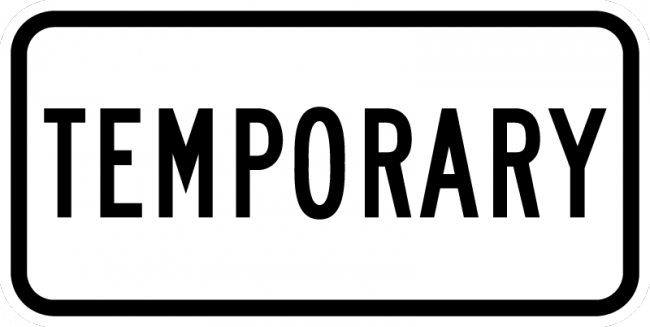 M4-7-Temporary Sign - Municipal Supply & Sign Co.