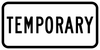 M4-7-Temporary Sign - Municipal Supply & Sign Co.