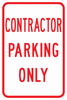 PS-12-Contractor Parking Only Sign - Municipal Supply & Sign Co.