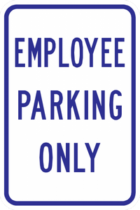 PS-18-Employee Parking Only Sign - Municipal Supply & Sign Co.